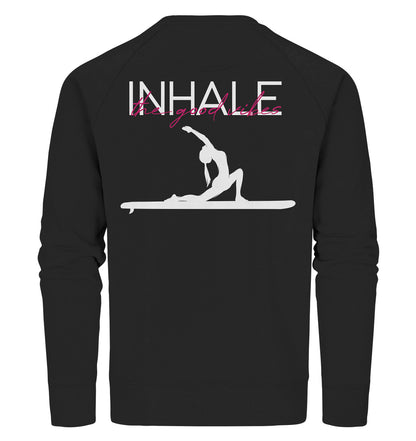 SUP Yoga-INHALE the good vibes - Organic Sweatshirt