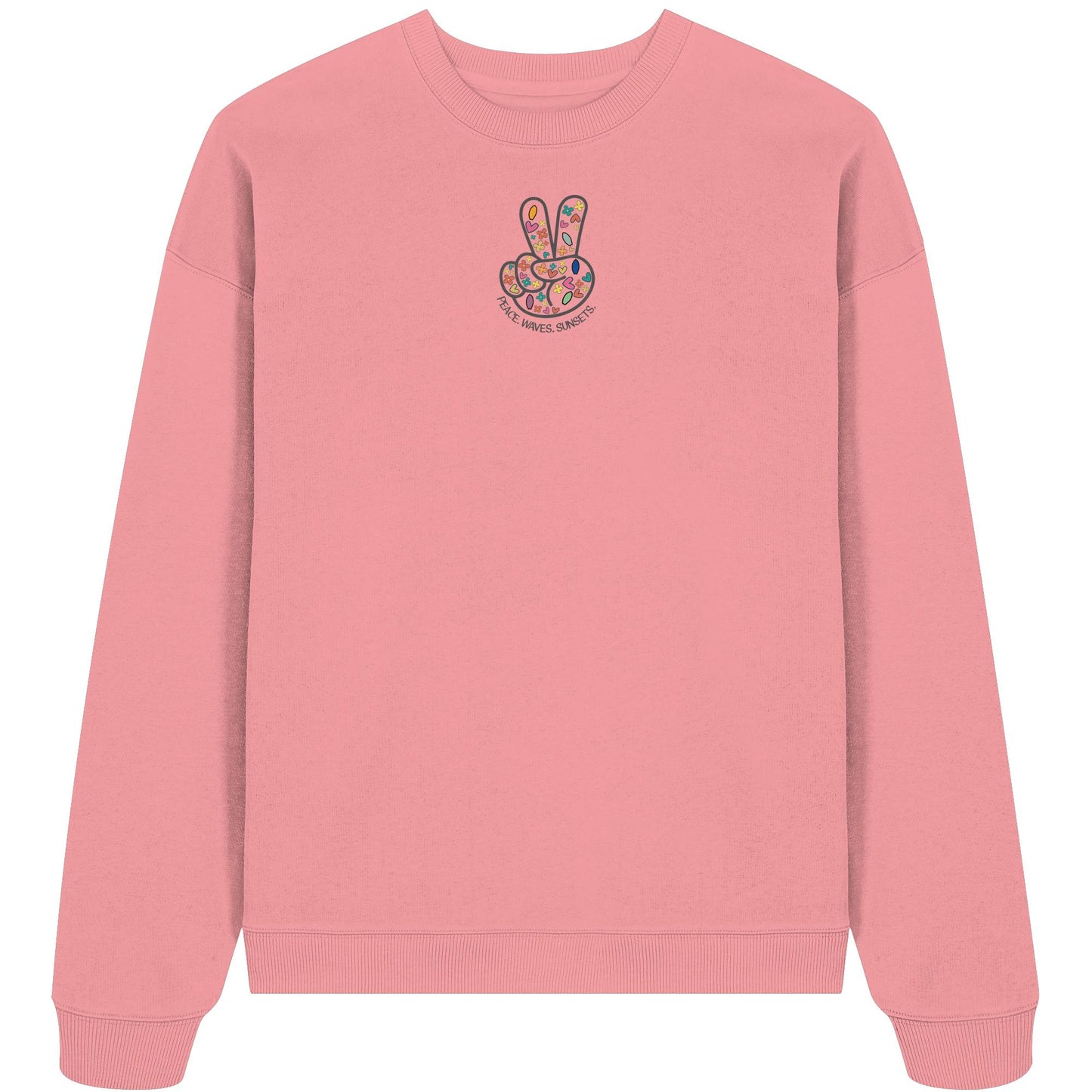 Peace. Waves. Sunsets. Frontdesign only - Organic Oversize Sweatshirt