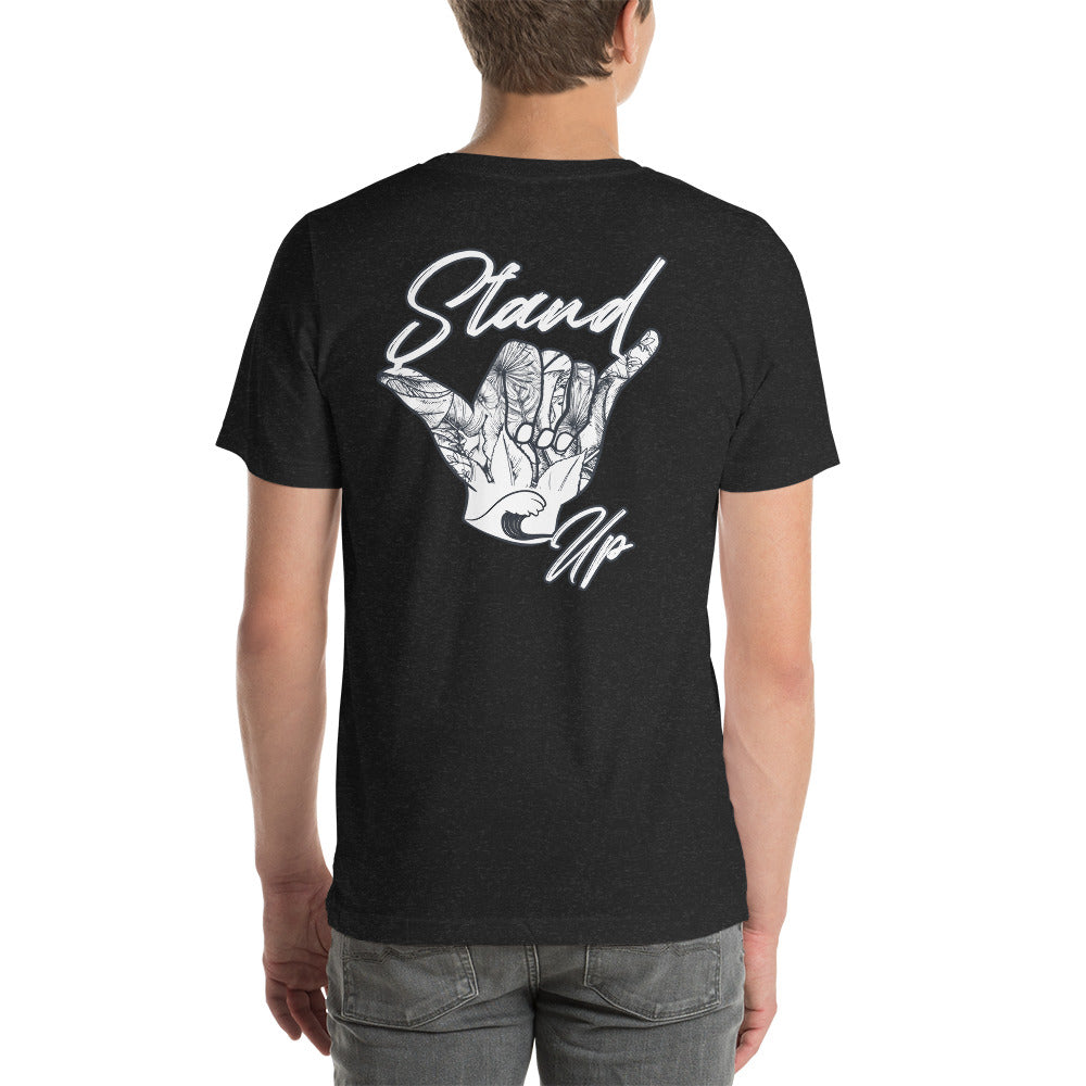 Stand Up Hang Loose T-Shirt