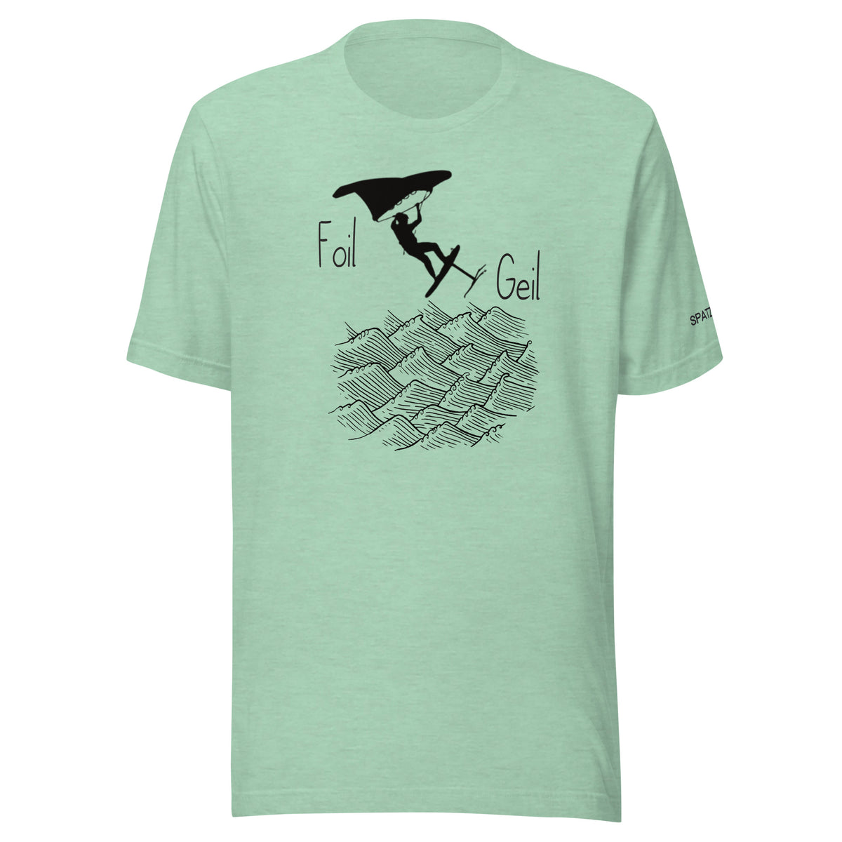 Wingfoil-Foil Geil-T-Shirt