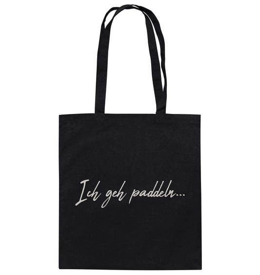 SUP-Möwe-Beruhig dich mal! Ich geh paddeln! - Baumwolltasche