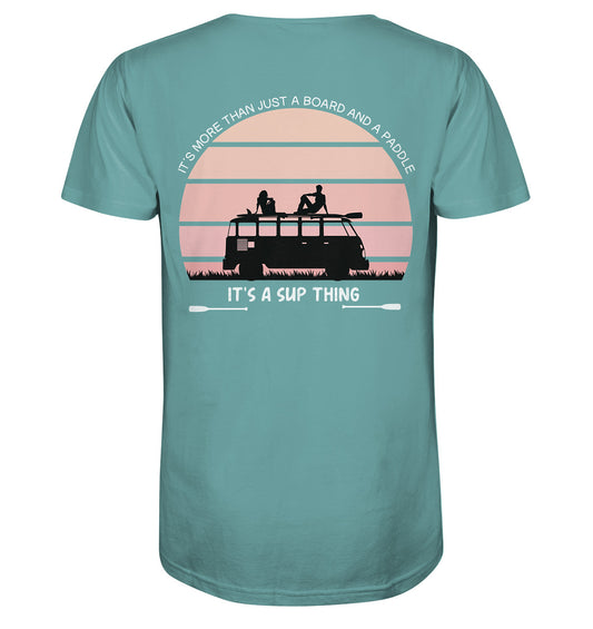 ES IST MEHR ALS NUR EIN BRETT UND EIN PADDEL - Organic Shirt
