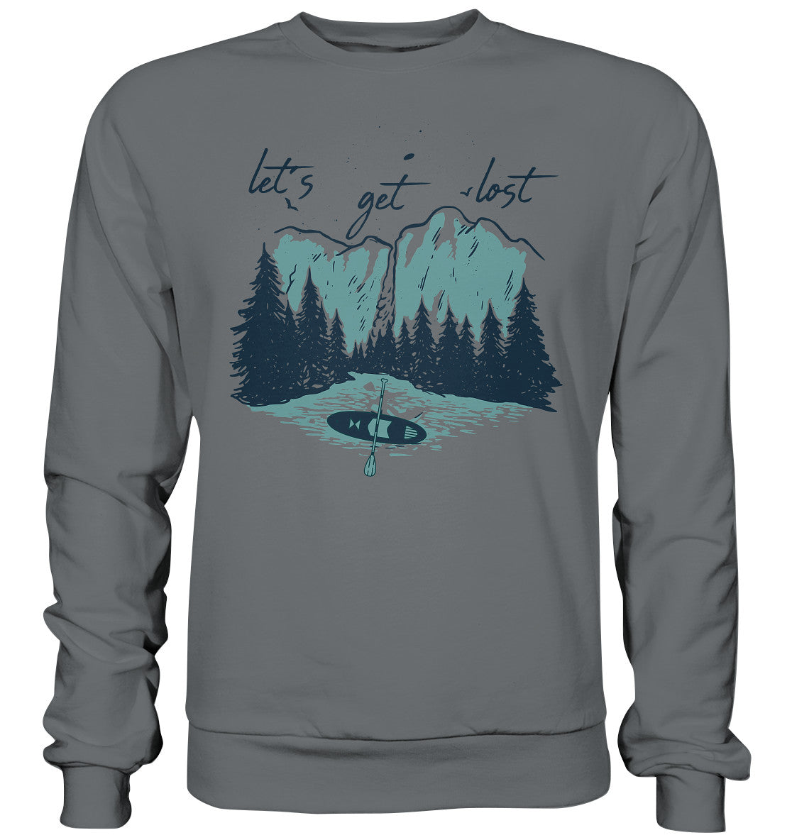 let´s get lost - Basic Sweatshirt
