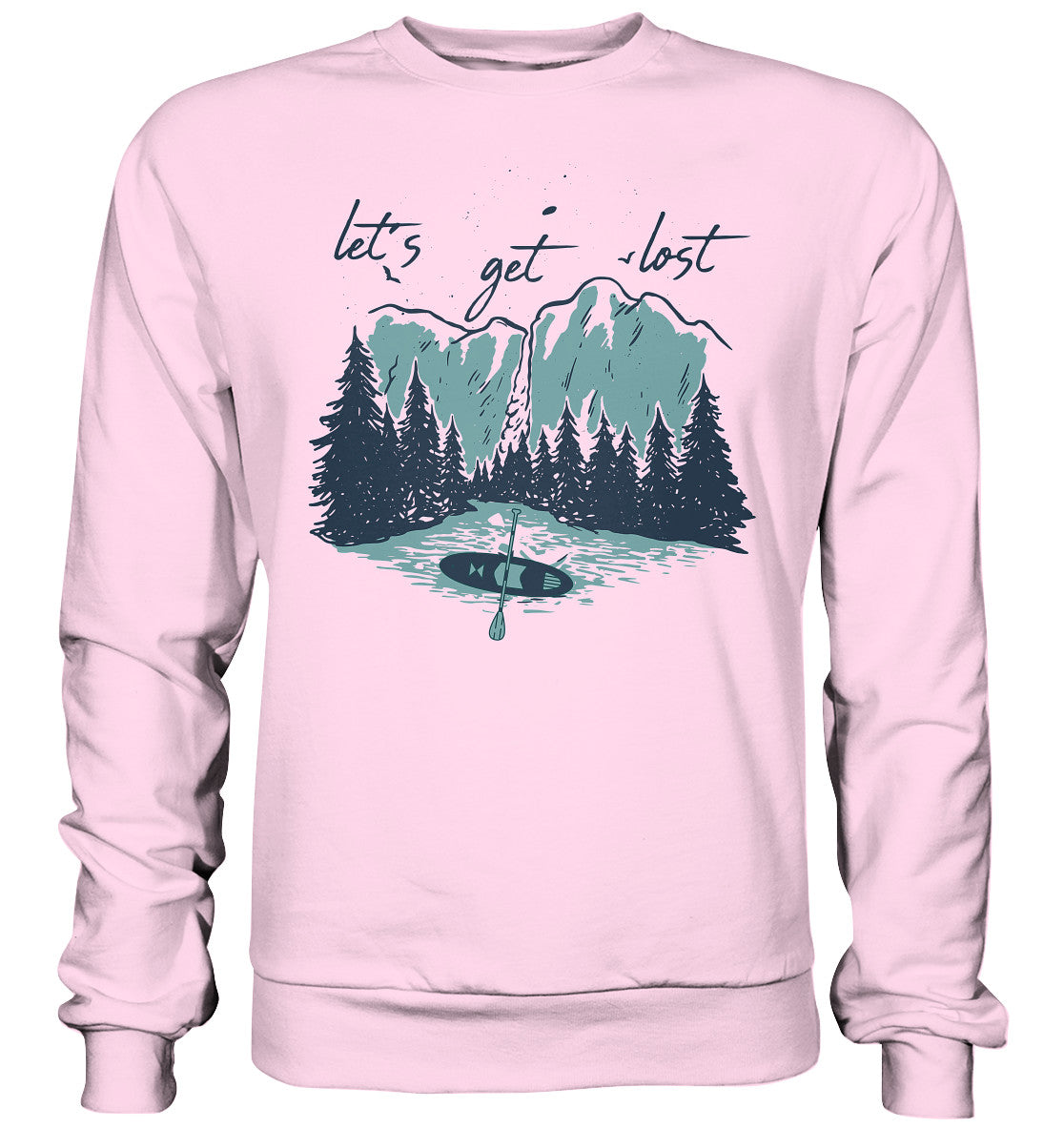 let´s get lost - Basic Sweatshirt