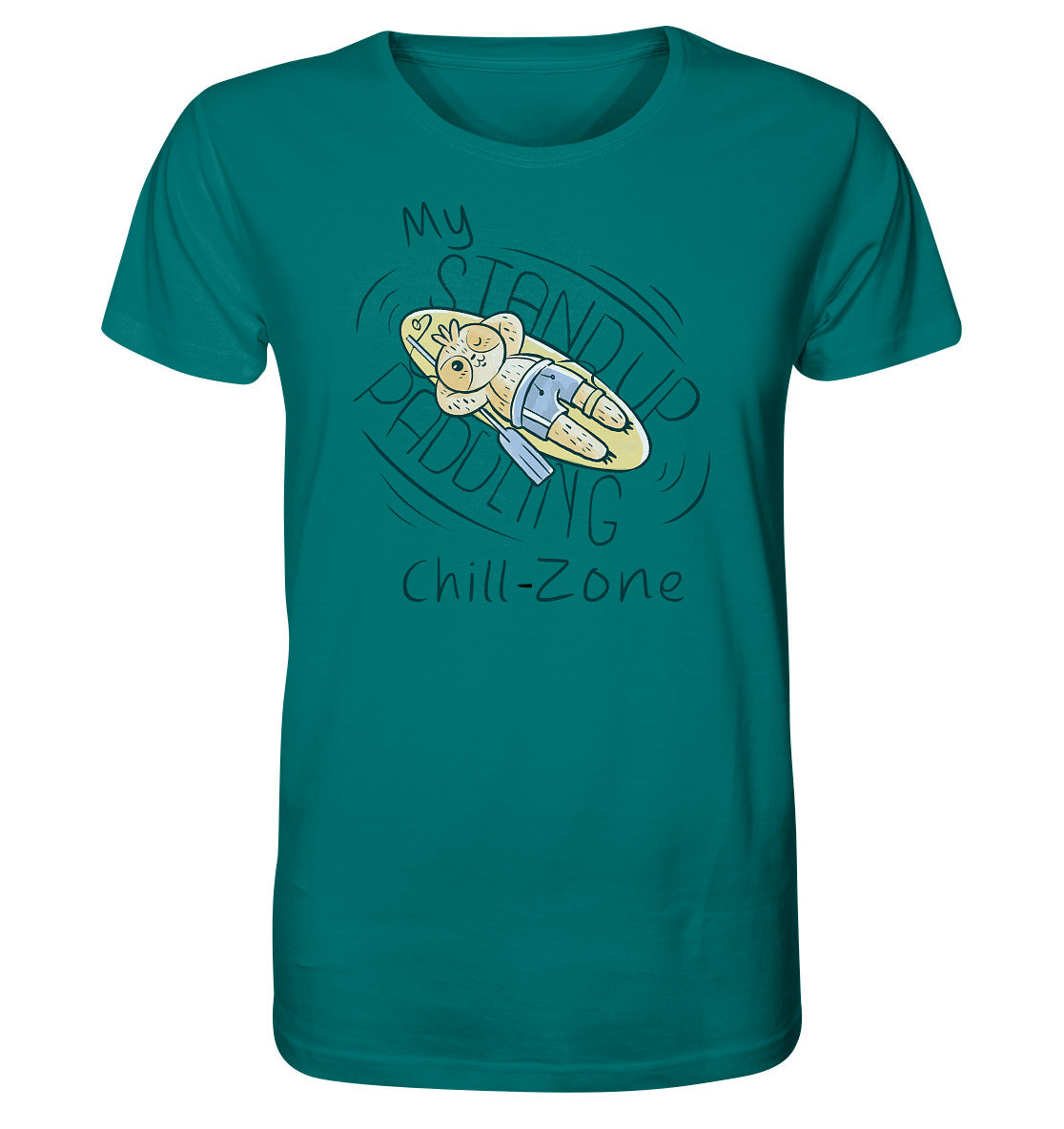 My Stand Up Paddling Chill-Zone - Organic Shirt