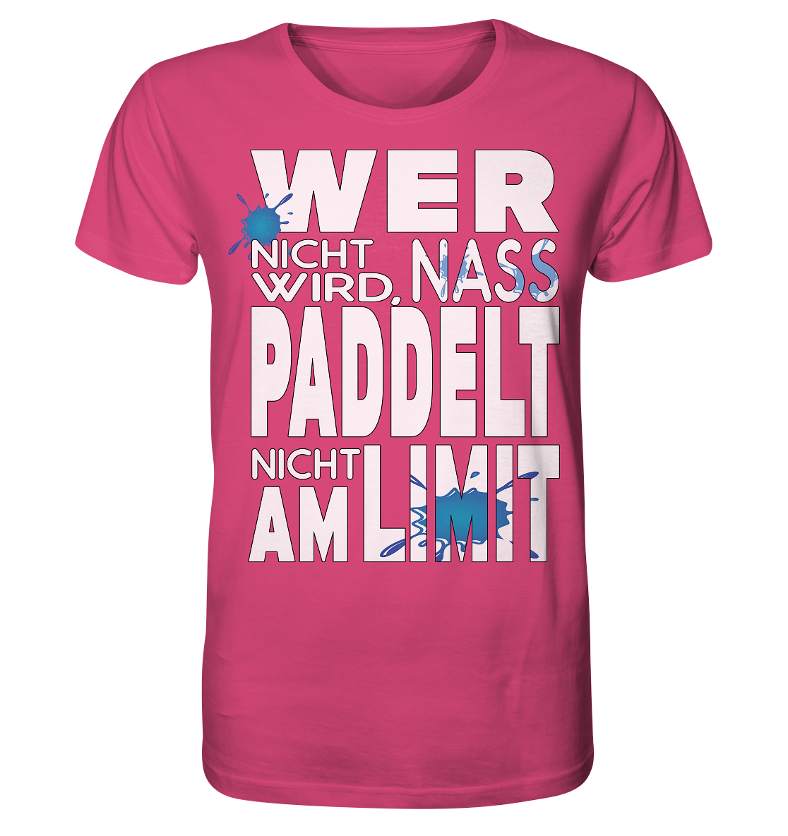 Paddeln am Limit - Organic Shirt