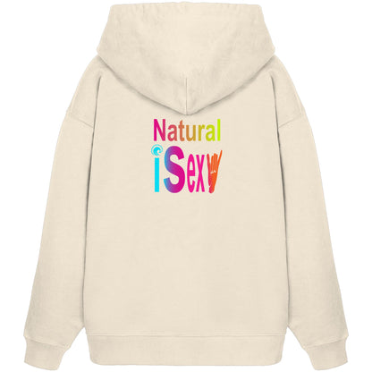 Weird Wide Web-Natural is sexy - Organic Oversize Hoodie