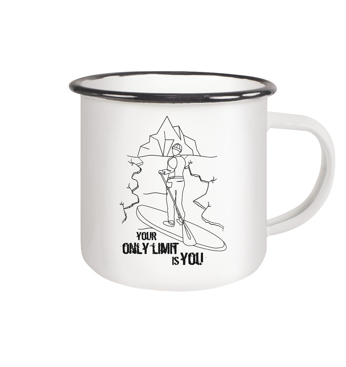 Your Only Limit Is You - Emaille Tasse (Black)