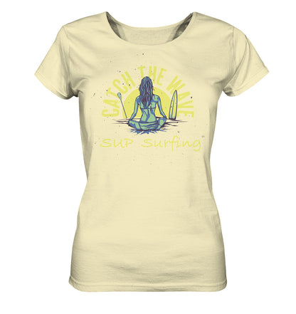 Catch The Wave-SUP-Surfing - Ladies Organic Shirt