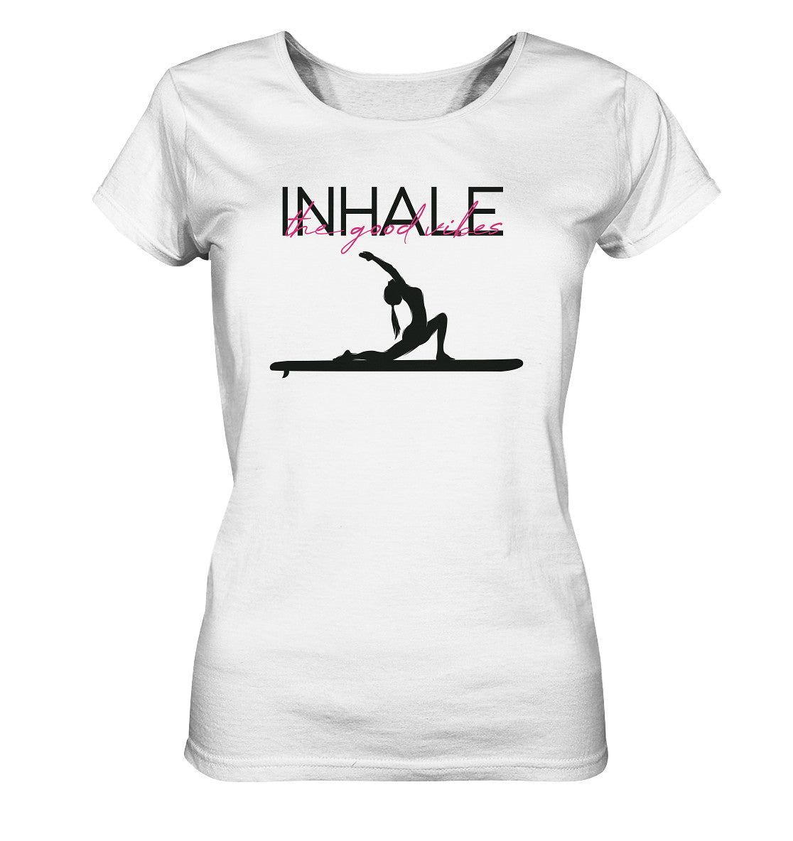 SUP Yoga-INHALE the good vibes - Ladies Organic Shirt