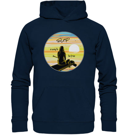 SUP-a way to be free - Organic Hoodie