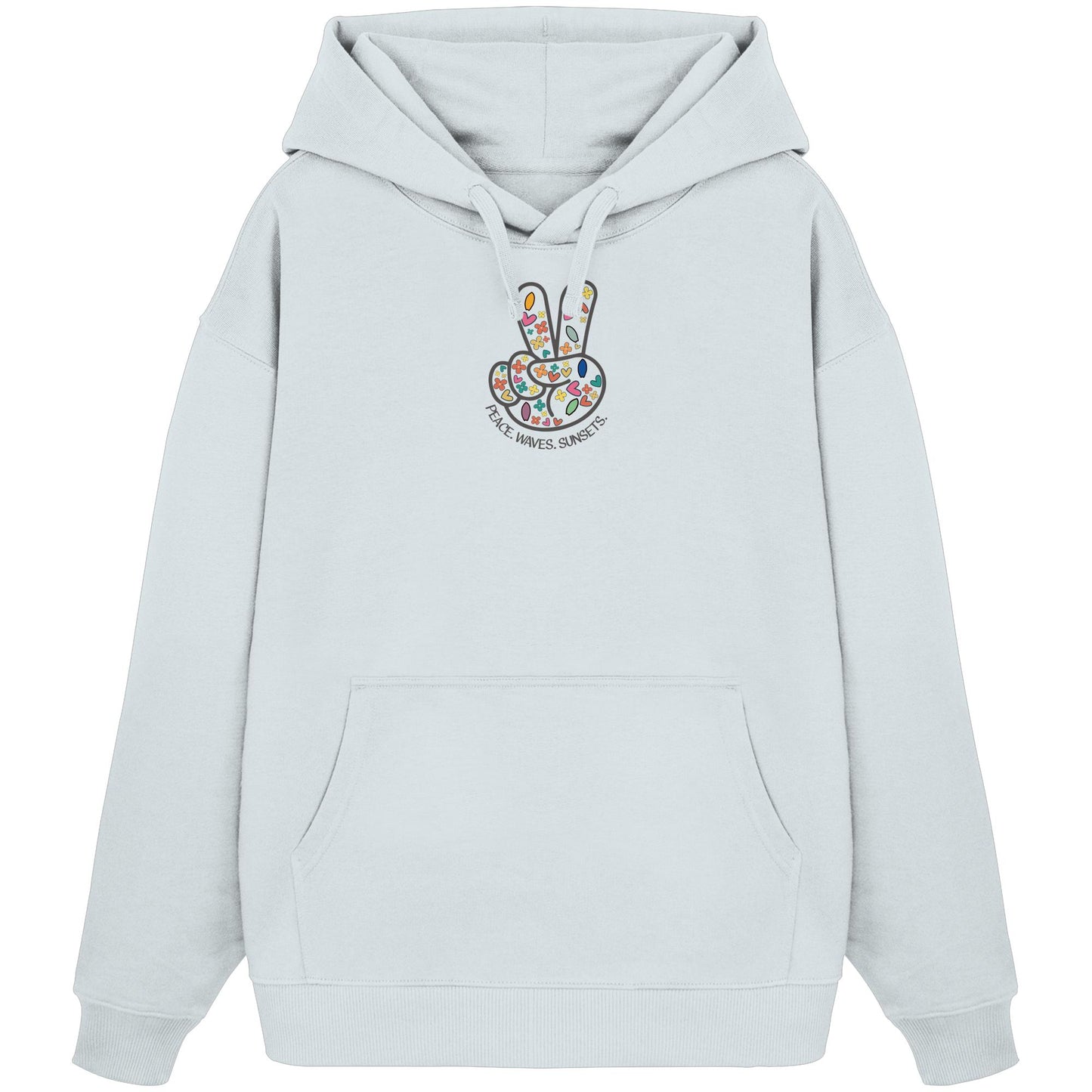 Peace. Waves. Sunsets. Frontdesign only - Organic Oversize Hoodie
