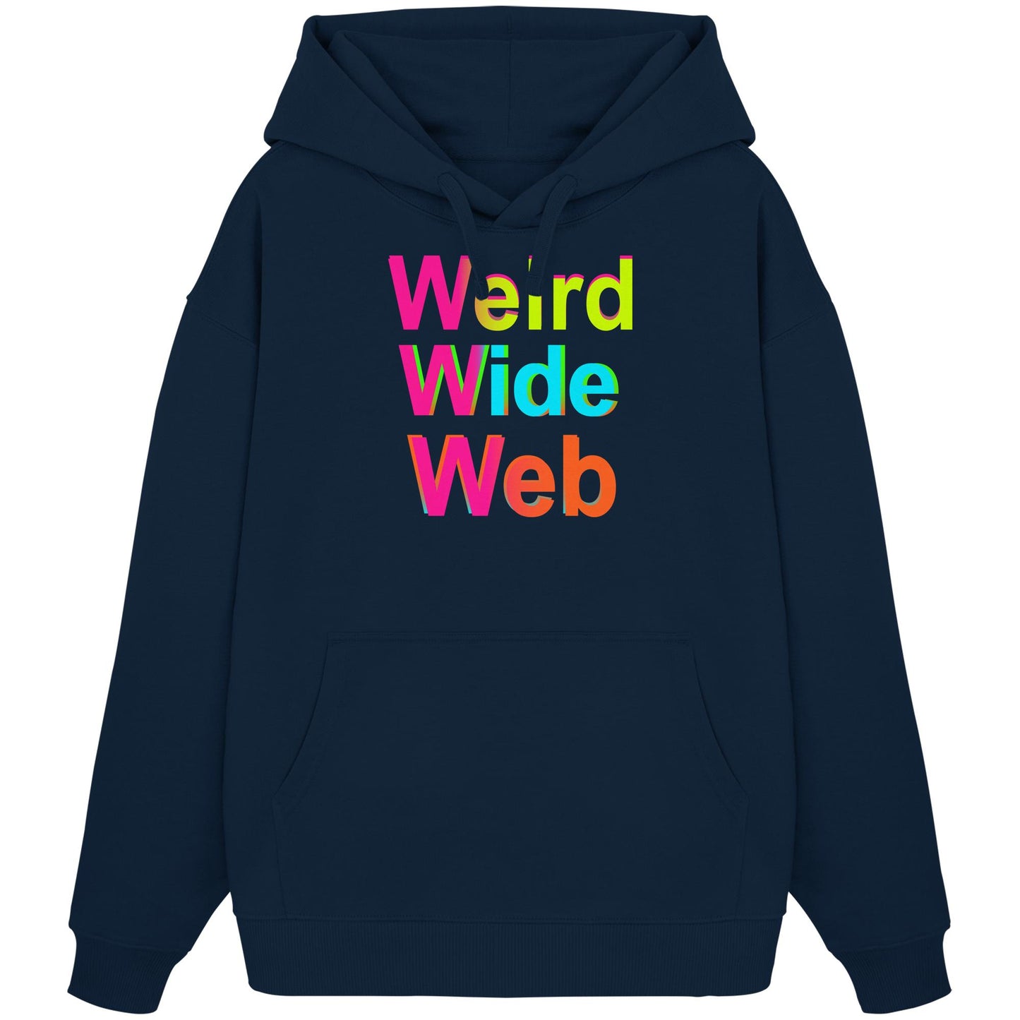 Weird Wide Web-Natural is sexy - Organic Oversize Hoodie