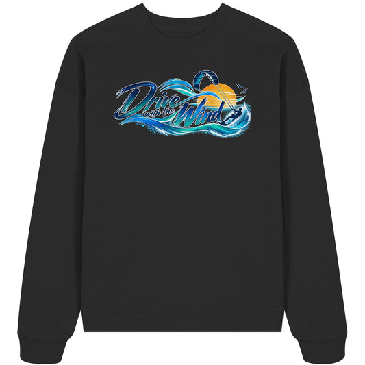 Kite-Drive With The Wind - Organic Oversize Sweatshirt