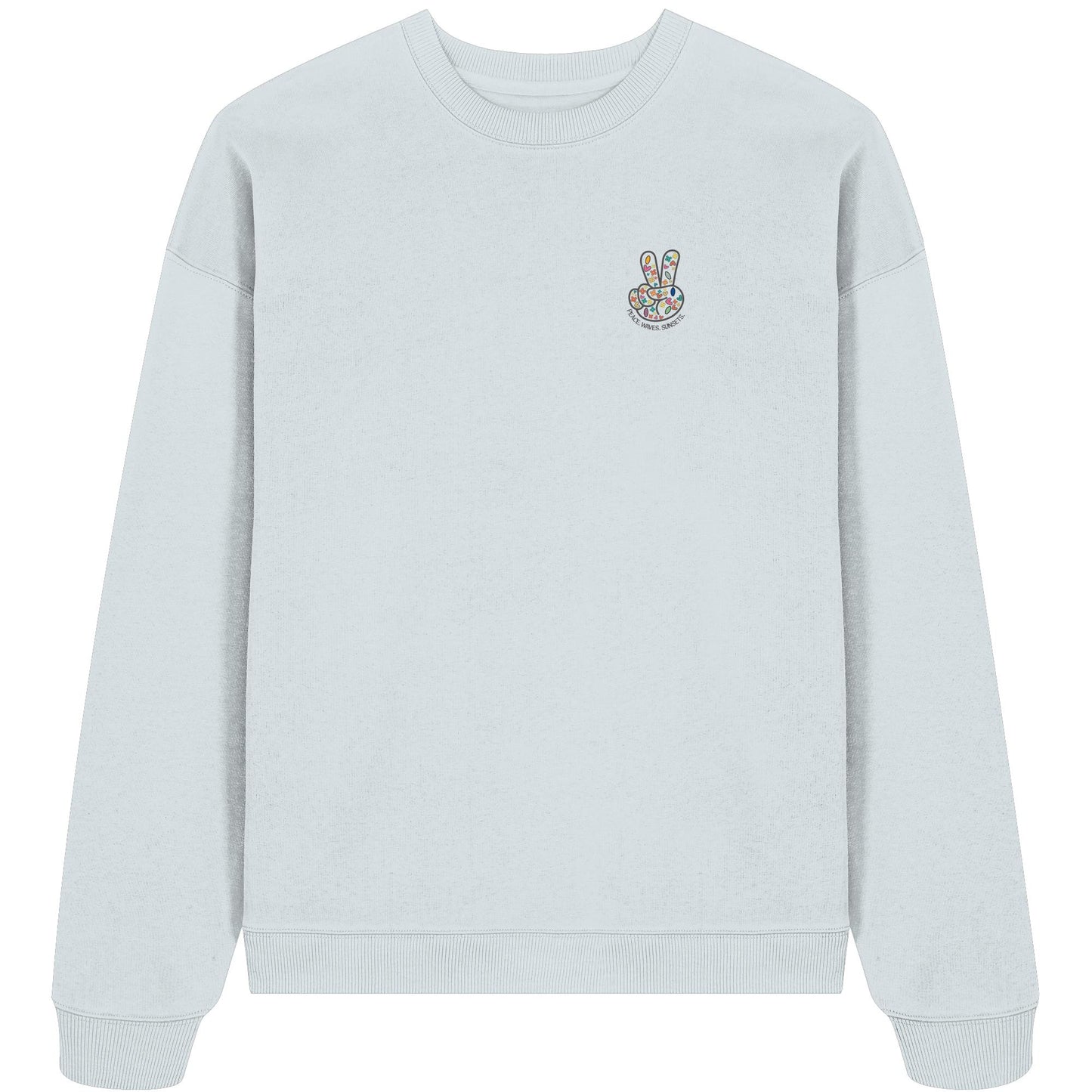Peace. Waves. Sunsets. - Organic Oversize Sweatshirt