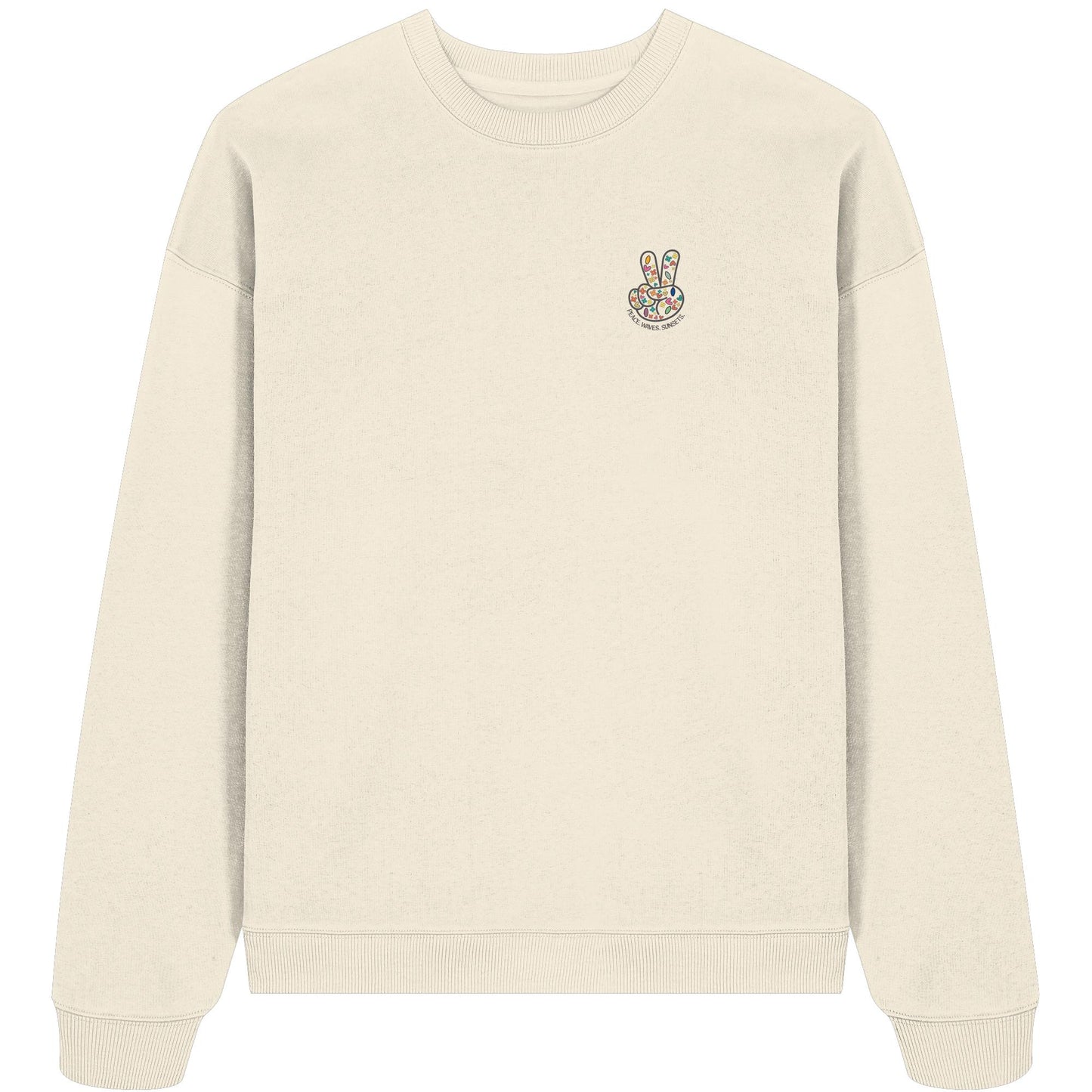 Peace. Waves. Sunsets. - Organic Oversize Sweatshirt