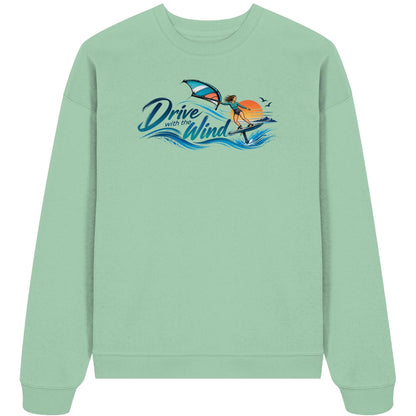 Wing-Drive With The Wind Kopie - Organic Oversize Sweatshirt