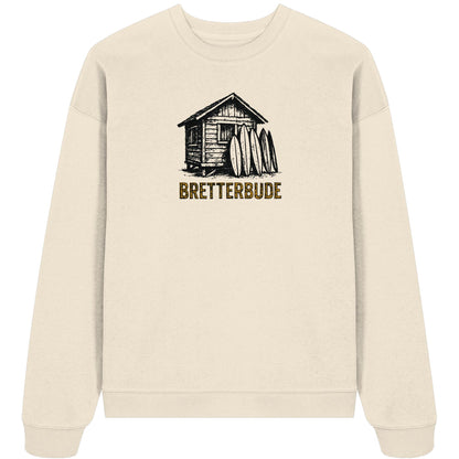 Achtung Bretterbude - Organic Oversize Sweatshirt