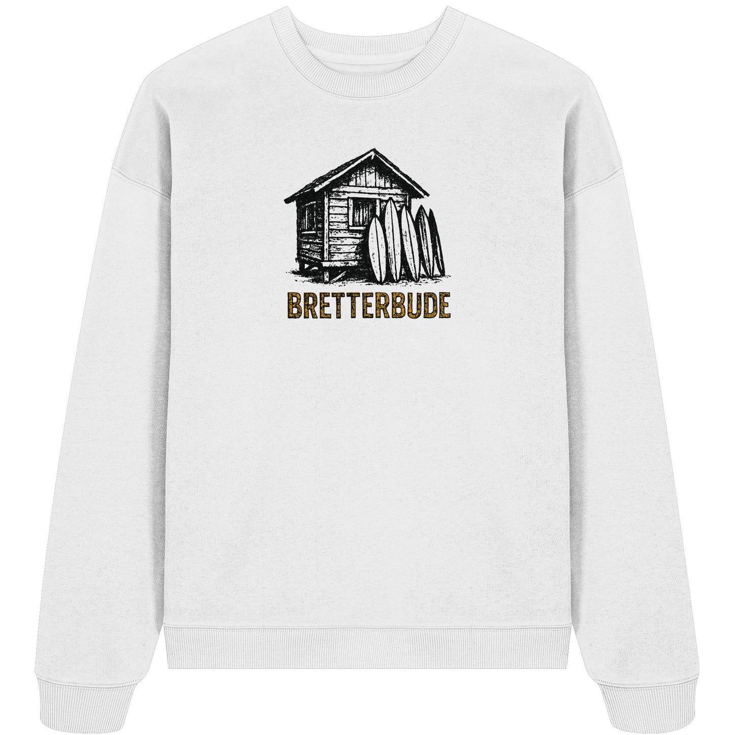 Achtung Bretterbude - Organic Oversize Sweatshirt
