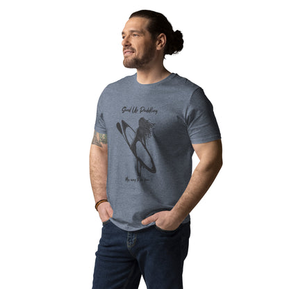 Stand Up Paddling- My way to be free unisex-Bio-Baumwoll-T-Shirt