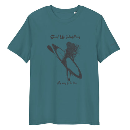 Stand Up Paddling- My way to be free unisex-Bio-Baumwoll-T-Shirt