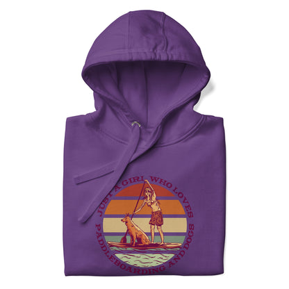 Just A Girl Who Loves Paddleboarding And Dogs SUP Hoodie