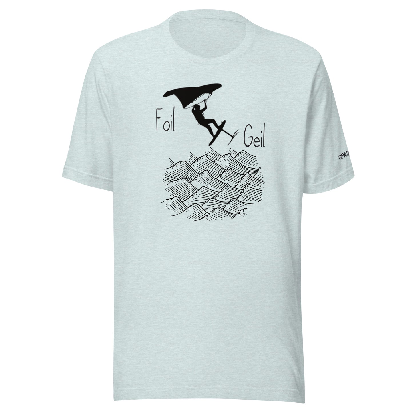 Wingfoil-Foil Geil-T-Shirt