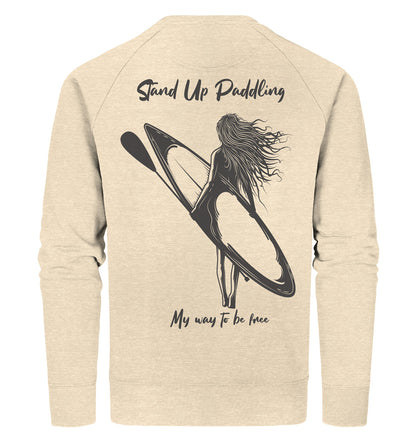Stand Up Paddling- My way to be free - Organic Sweatshirt - Backprint
