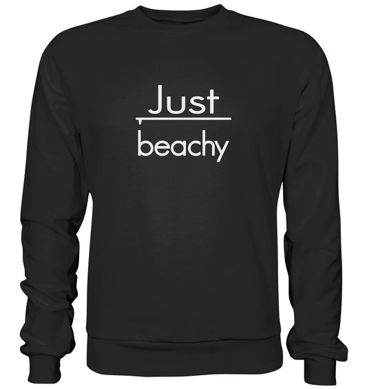 Boardtime-Just beachy - Basic Sweatshirt