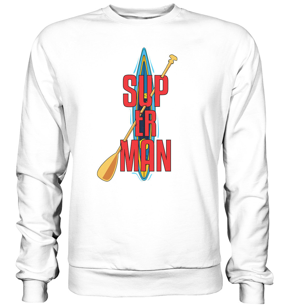 SUP ER MAN - Basic Sweatshirt