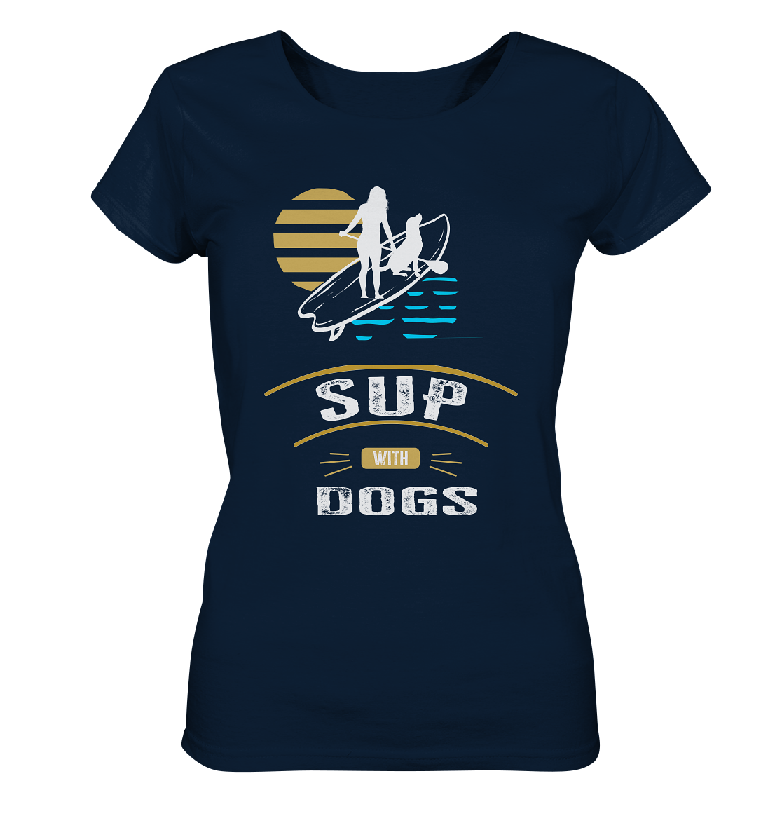 SUP With Dogs Girl - Ladies Organic Shirt