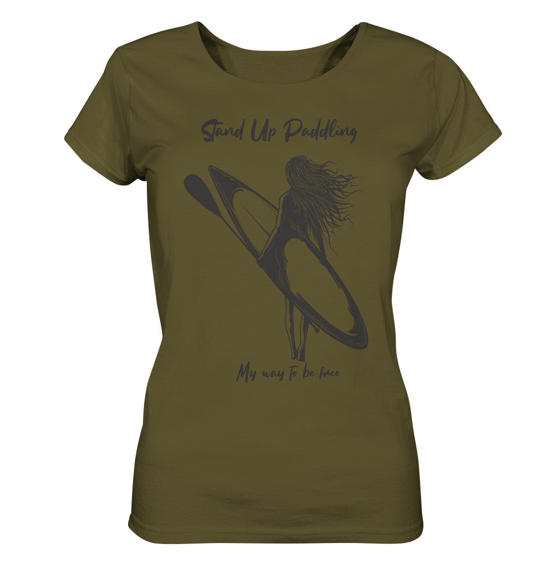 Stand Up Paddling- My way to be free - Ladies Organic Shirt