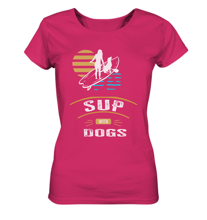 SUP With Dogs Girl - Ladies Organic Shirt