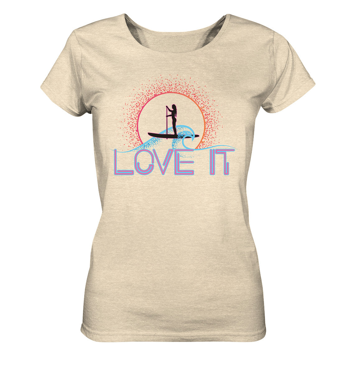 SUP- Love It - Ladies Organic Shirt