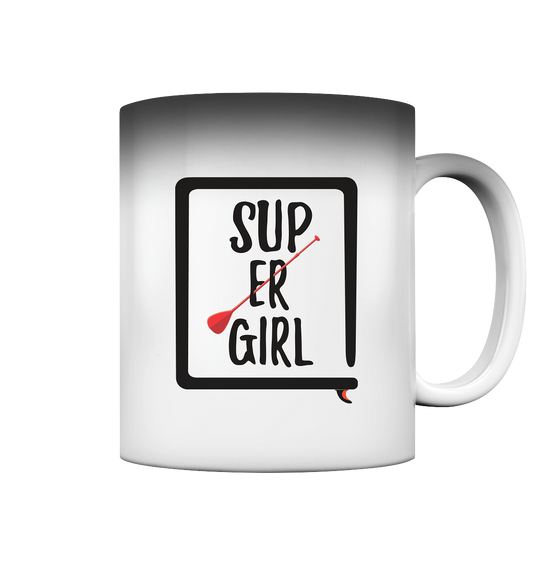 SUP ER GIRL - Magic Mug