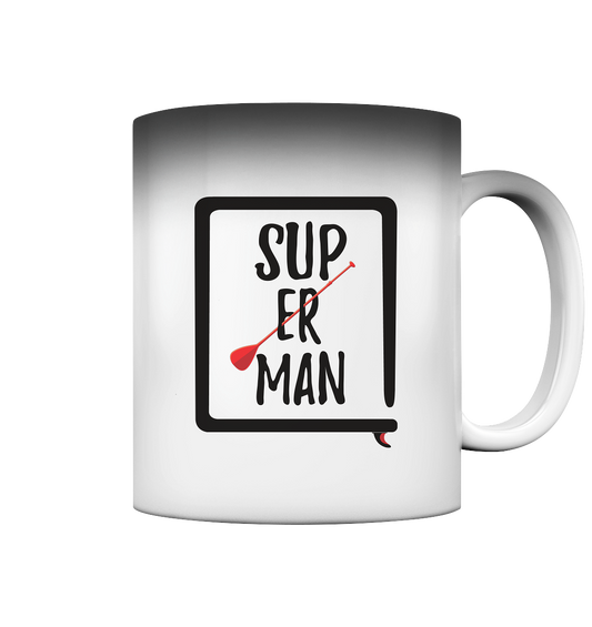 SUP ER MAN  - Magic Mug