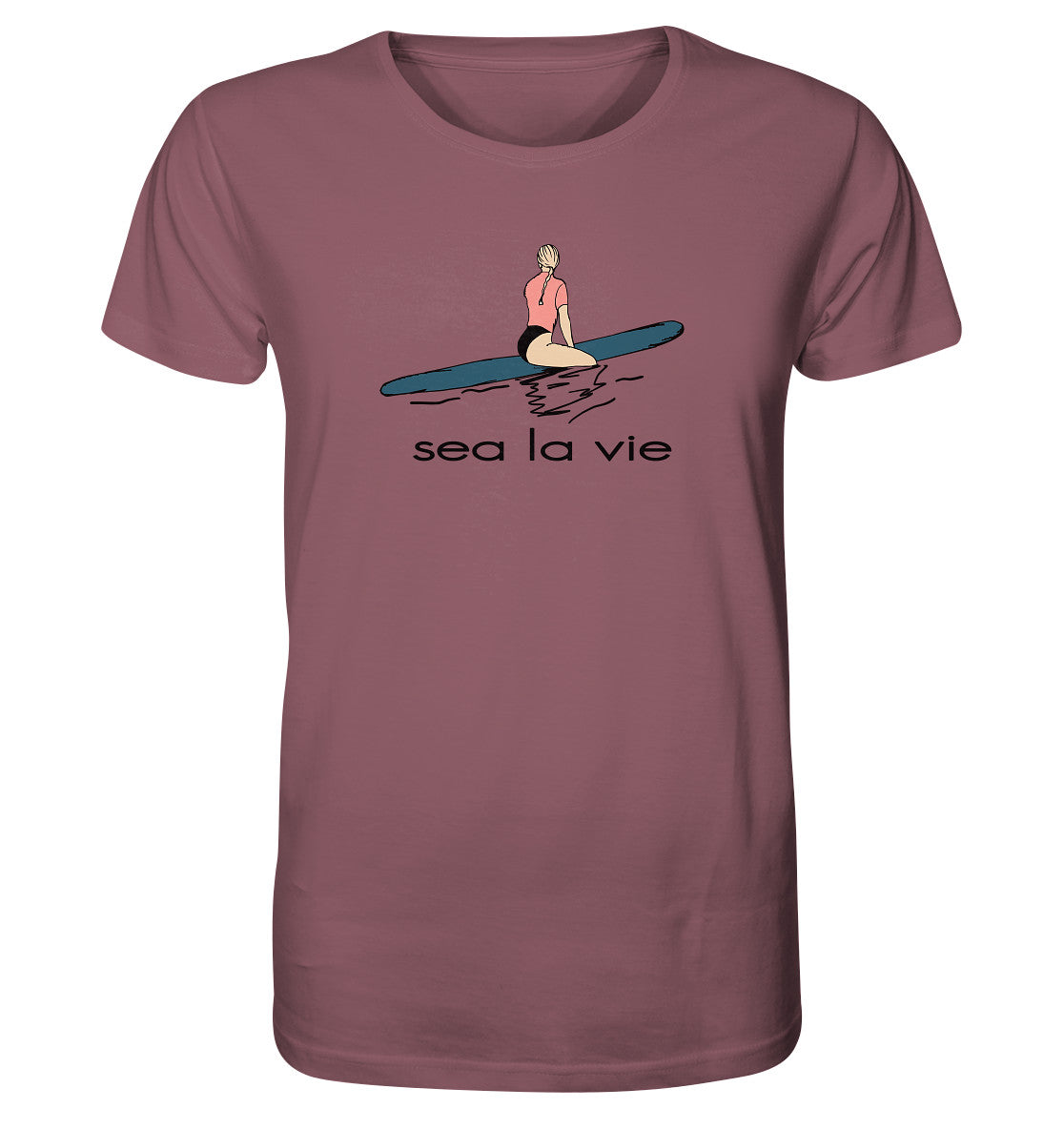 Sea La Vie - Organic Shirt