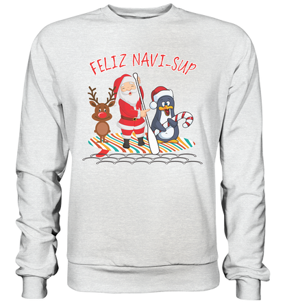 FELIZ NAVI-SUP - Premium Sweatshirt