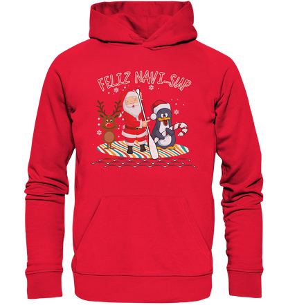 FELIZ NAVI-SUP - organic Unisex Hoodie